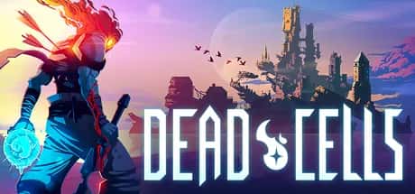 死亡细胞/重生细胞 Dead Cells 全DLC最新中文版